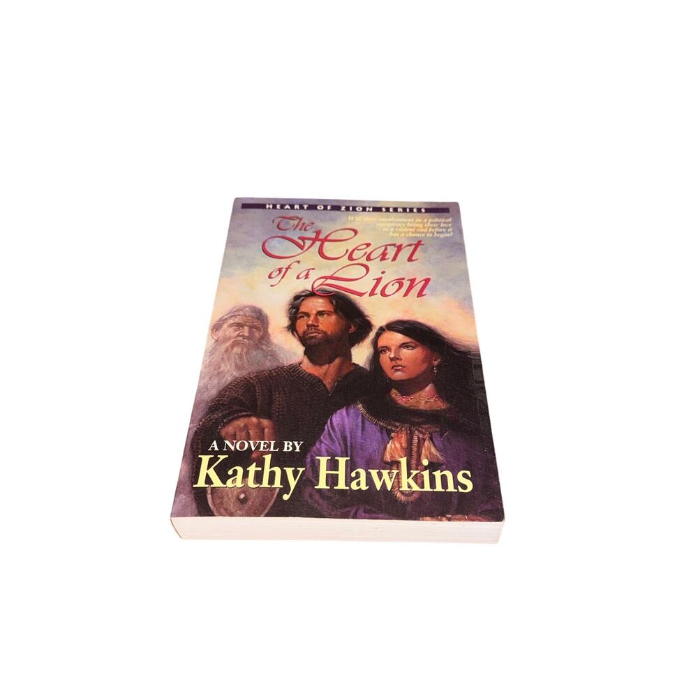 The Heart Of A Lion A Novel By Kathy Hawkins Paperback Heart Of Zion Series